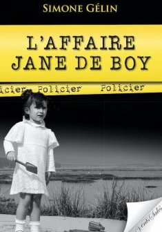 L'affaire Jane de Boy - Simone Gélin