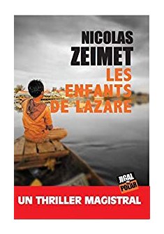 Les enfants de Lazare - Nicolas Zeimet