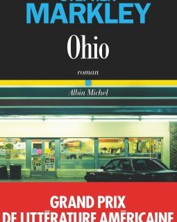 Ohio - Stephen Markley