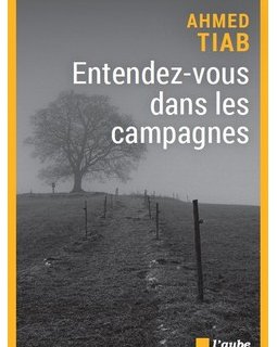 Entendez-vous dans les campagnes - L'interrogatoire d'Ahmed Tiab