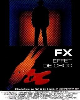 F/X, effet de choc