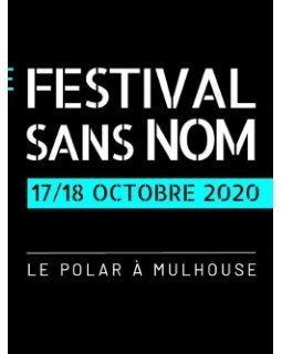Karine Giebel marraine du Festival Sans Nom 2020