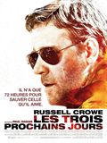 Les trois prochains jours - Paul Haggis