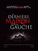 La dernière maison sur la gauche (2009)