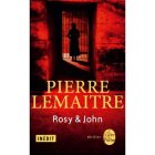 Rosy & John - Pierre Lemaitre 