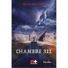 Chambre 312 - Sylvie Bougeot