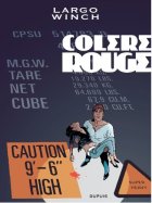 Largo Winch - tome 18 - Colère rouge grand format - Van Hamme