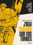 J'irai cracher sur vos tombes - Jean-David Morvan - Vernon Sullivan - Boris Vian