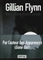 Nous allons mourir ce soir - Gillian Flynn