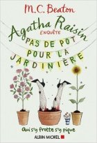 Agatha Raisin enquête T. 3 : Remède de cheval - M.C. Beaton