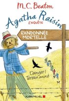 Agatha Raisin enquête, Tome 4 : Randonnée mortelle - M.C Beaton - Julia CHAPMAN