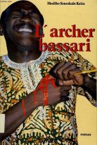 L'archer Bassari - Modibo Sounkalo Keita