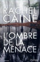 L'ombre de la menace - Rachel Caine 