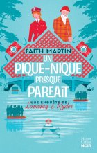 Un pique-nique presque parfait - Faith Martin