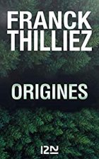 Origines - Franck Thilliez