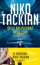 Celle qui pleurait sous l'eau - Niko Tackian