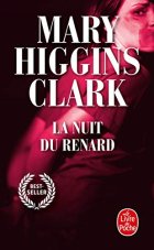 La nuit du renard - Mary Higgins Clark