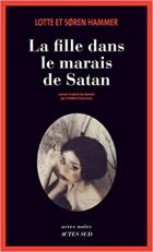 La Fille dans le marais de Satan - Soren et Lotte Hammer