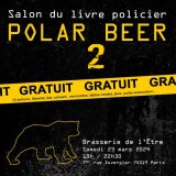 Polar Beer, la deuxième édition se dévoile !