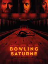 Bowling Saturne - Patricia Mazuy