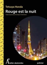 Rouge est la nuit - Tetsuya Honda