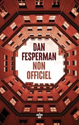 Non officiel - Dan Fesperman