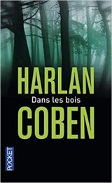 Dans les bois - Harlan Coben 