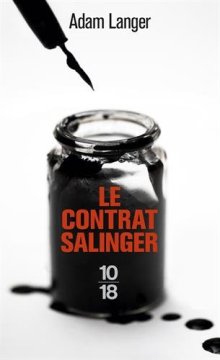 Le contrat Salinger - Alain Langer