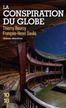 La Conspiration du Globe - Thierry BOURCY - François-Henri SOULIE 