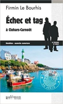 Echec et Tag à Clohars-Carnoët - Firmin Le Bourhis