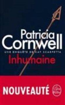 Inhumaine - Patricia Cornwell