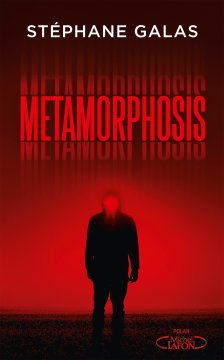 Metamorphosis - Stéphane Galas