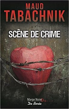 Scène de crime - Maud Tabachnik