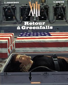 XIII - Nouvelle collection - tome 22 - Retour à Greenfalls - Iouri Jigounov - Yves Sente -