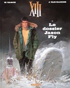 XIII - Nouvelle collection - tome 6 - Le dossier Jason Fly - William Vance - Jean Van Hamme -