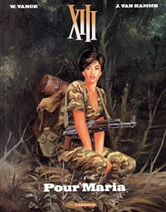 XIII - Nouvelle collection - tome 9 - Pour Maria - William Vance - Jean Van Hamme -