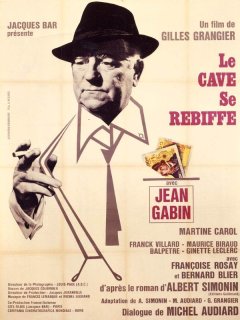 Le cave se rebiffe - Gilles Grangier