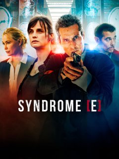 Le Syndrome E - L'adaptation du roman de Franck Thilliez en avant-première sur Salto