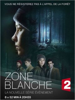 Zone Blanche - Saison 1