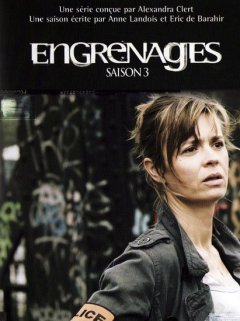 Engrenages - Saison 3