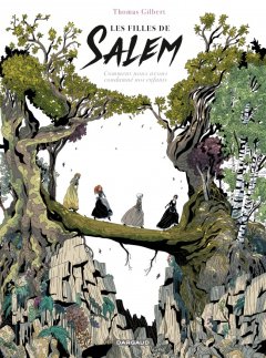 Les filles de Salem - Thomas Gilbert