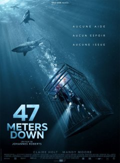 47 Meters down - Johannes Roberts