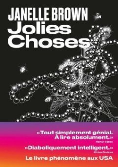 Jolies choses - Janelle Brown