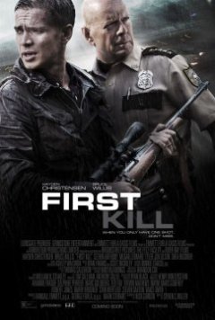 First Kill - Steven C. Miller