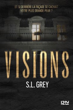 Visions - S. L. Grey