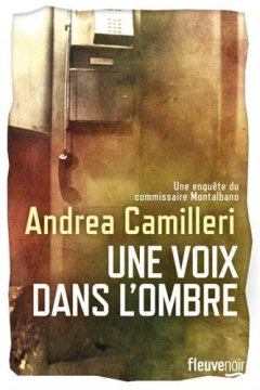Une voix dans l'ombre - Andrea Camilleri