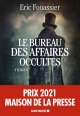  Le bureau des affaires occultes - Eric Fouassier