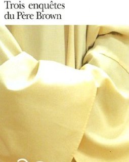 Trois enquêtes du Père Brown