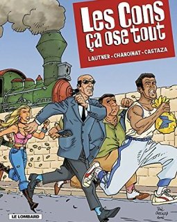 Les Cons ça ose tout - tome 1 - Cons ça ose tout (Les) T1 - Philippe Chanoinat - Phil Castaza - Georges Lautner
