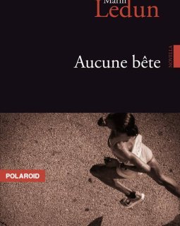 Aucune bête - Marin Ledun